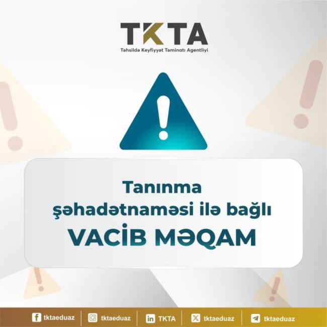 Tanınma şəhadətnaməsi ilə bağlı vacib məqam