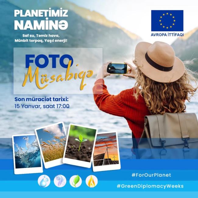 “Planetimiz naminə” adlı fotomüsabiqəyə start verilir!