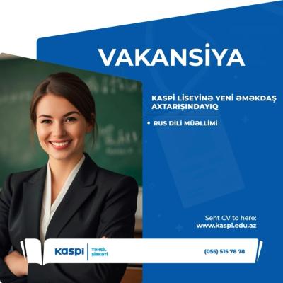 Kaspi Liseyində "Rus dili müəllimi" vakansiyası aktivdir Xəbər şəkili