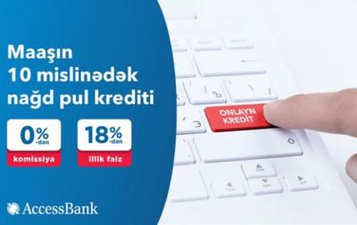 &ldquo;AccesssBank&rdquo;dan maaşın 10 mislinədək kredit! Xəbər şəkili