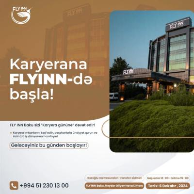 FLY INN Baku sizi “Karyera gününə” dəvət edir! Xəbər şəkili